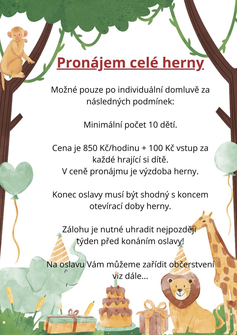 Podmínky pro uzavření celé herny pro oslavu