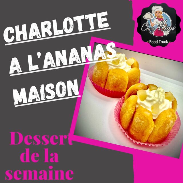 Charlotte ananas maison