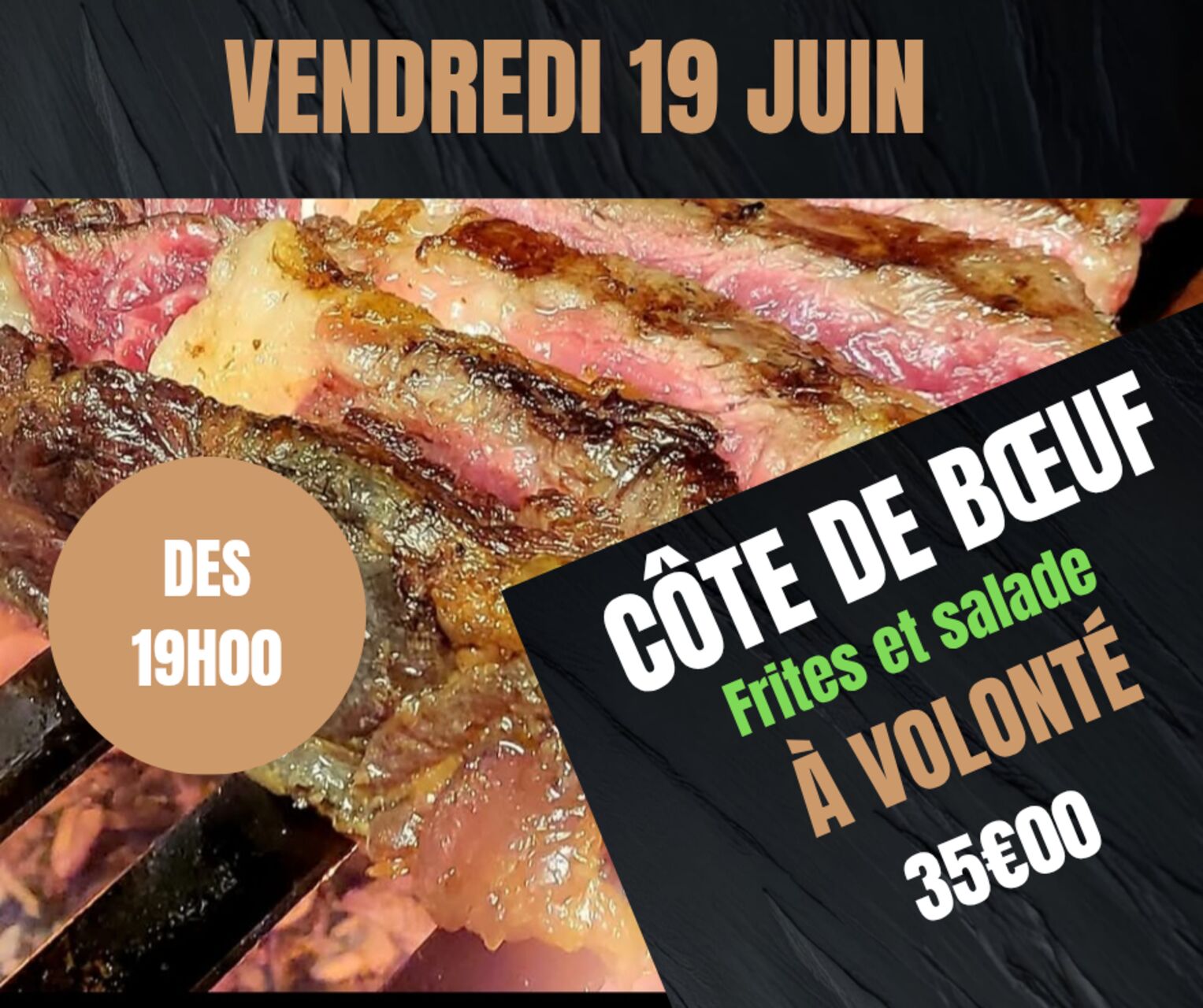 CÔTE DE BŒUF A VOLONTÉ