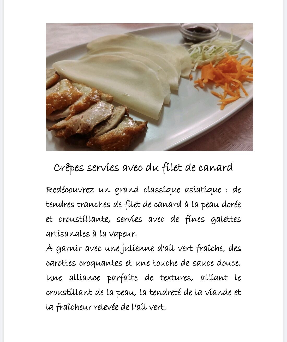 Crêpes servies avec du filet de canard