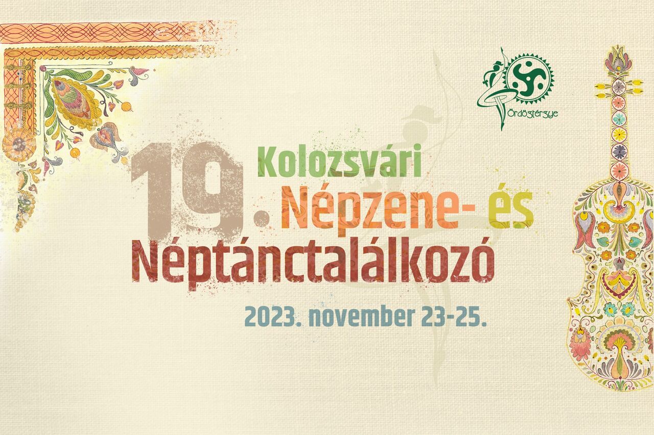 19. Kolozsvári Népzene- és Néptánctalálkozó
