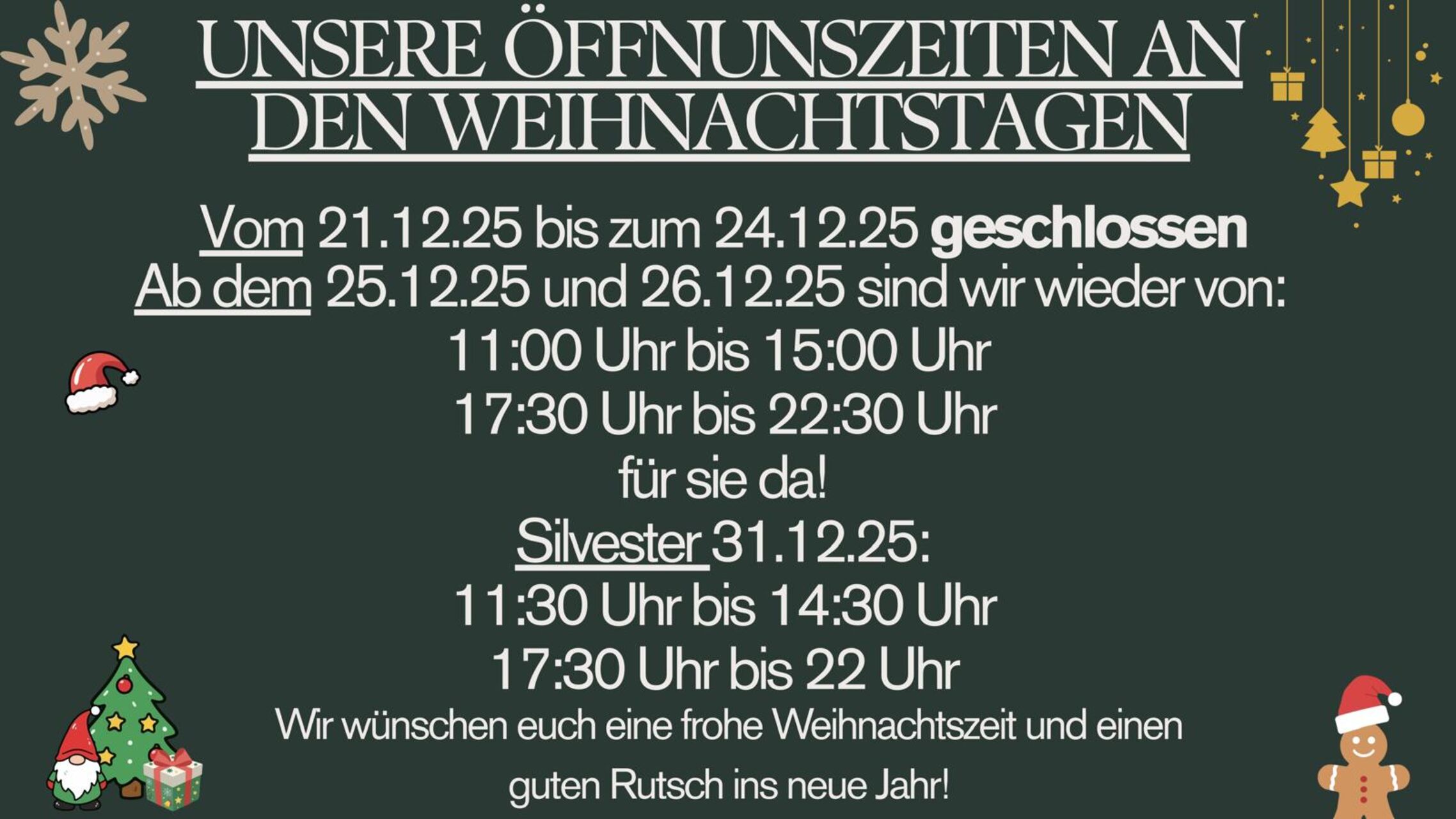 Öffnungszeiten zur Weihnachtszeit und Silvester
