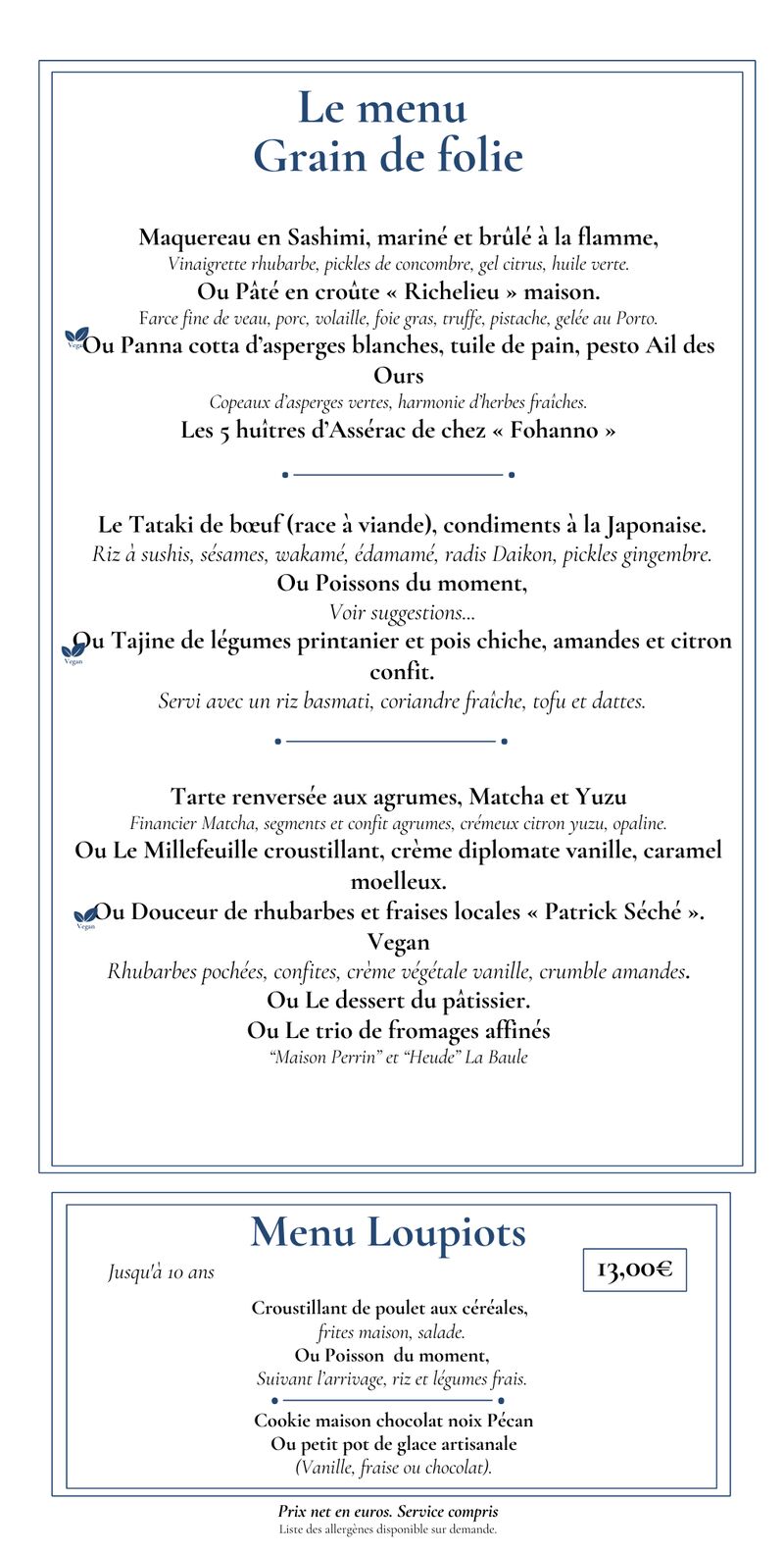 MENU GRAIN DE FOLIE ET LOUPIOTS