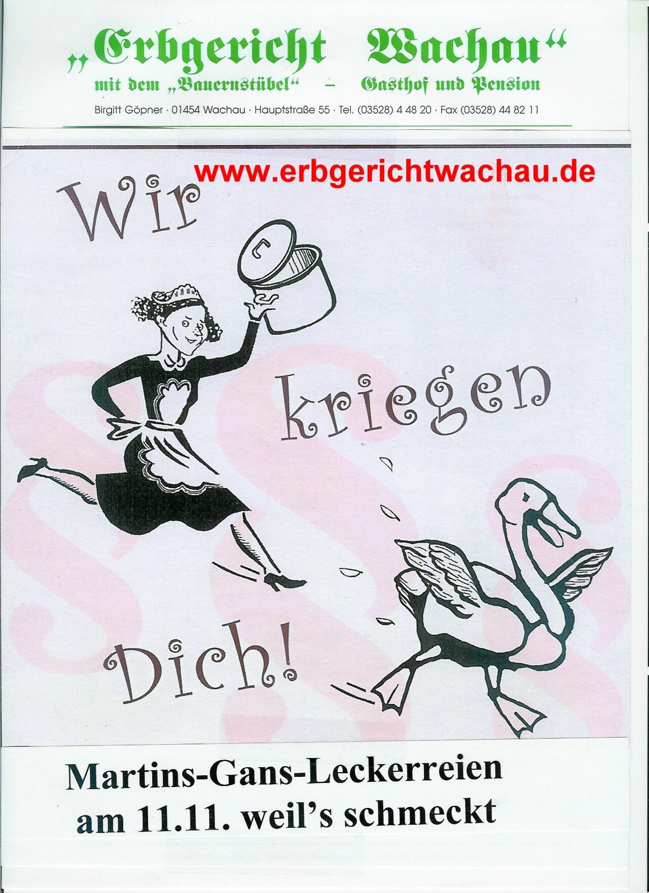 Martinsgans Saison : Ab 11.11.2025 gehts wieder los.