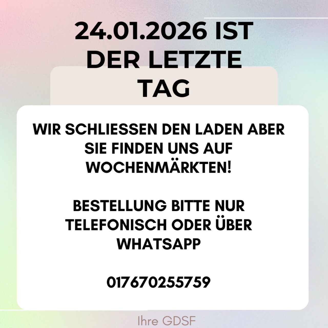 Wir öffnen den Laden zum letzten Mal am 24.01.2026