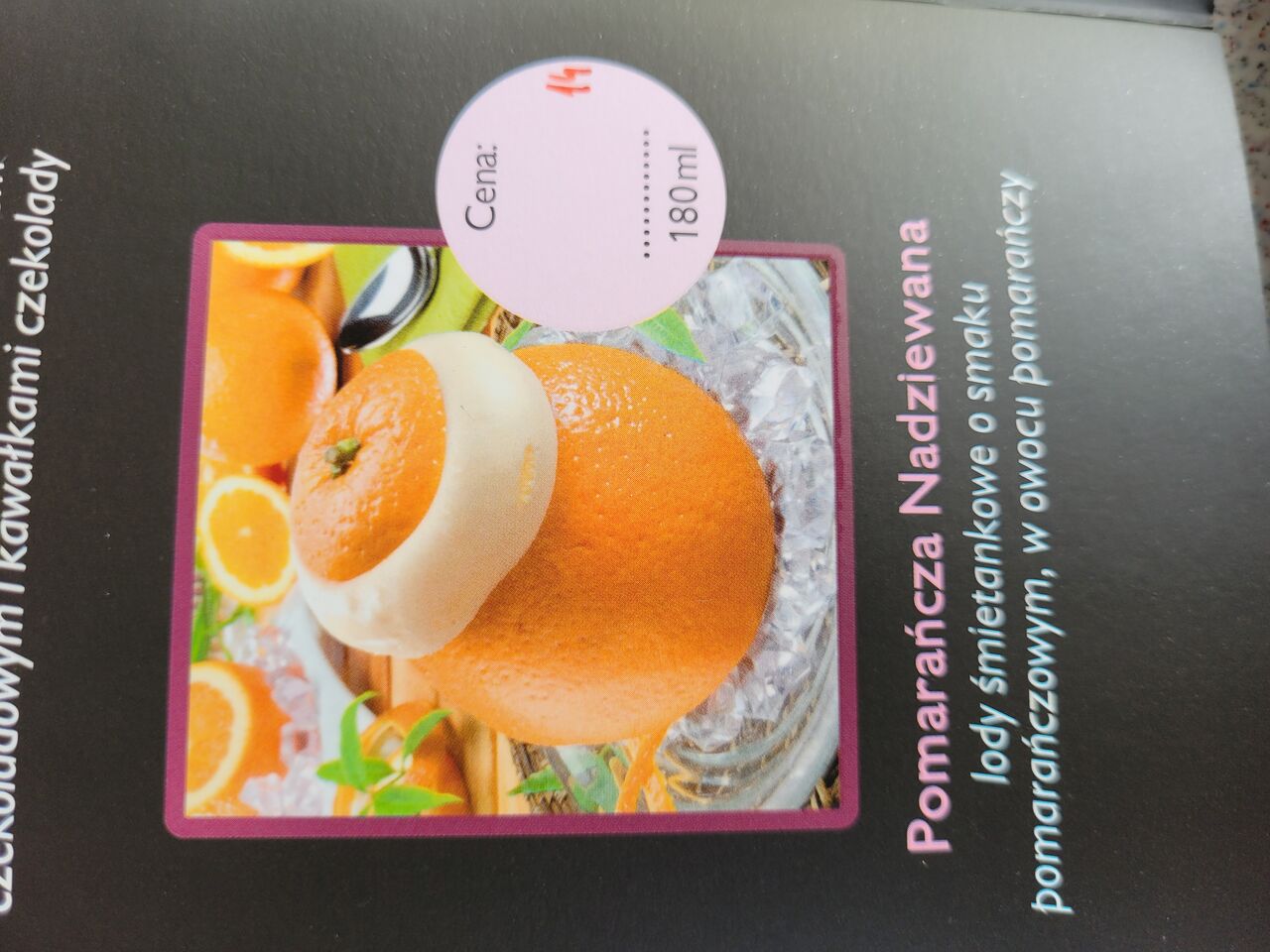 Nowości w Bistro
Lody nadziewana pomarańcza 