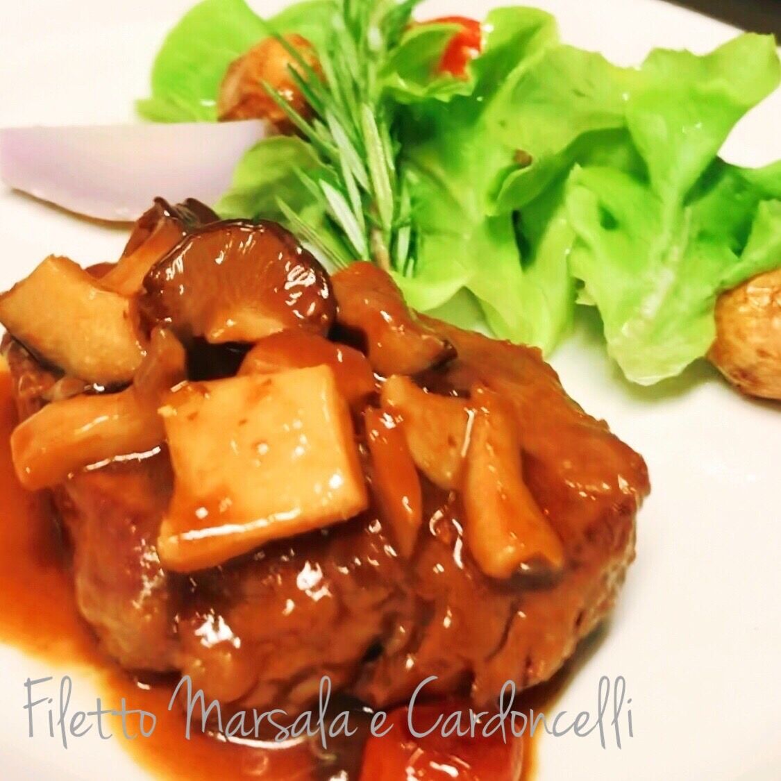 Filetto al Marsala e funghi Cardoncelli