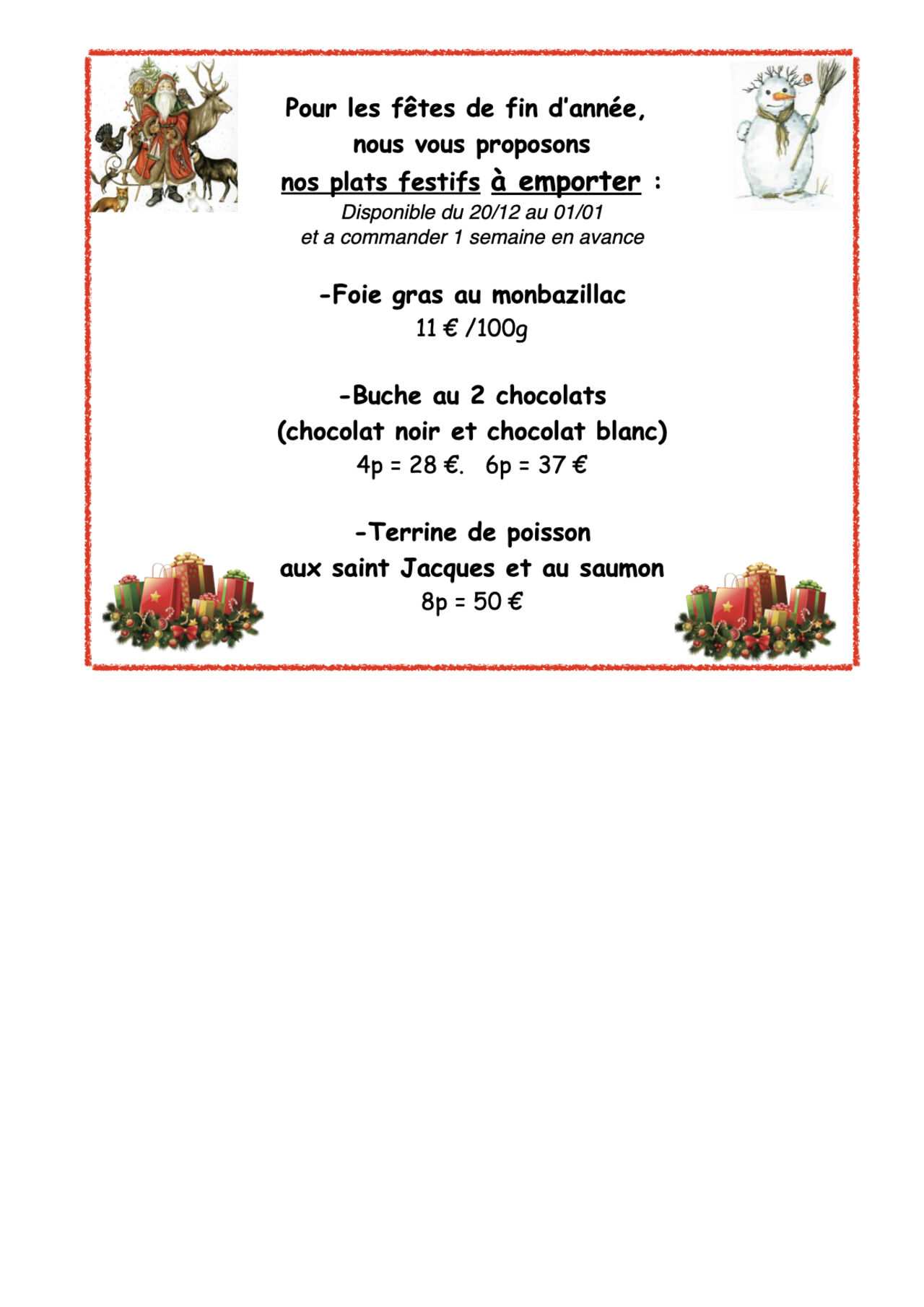 Vente à emporter pour les fêtes de Noël