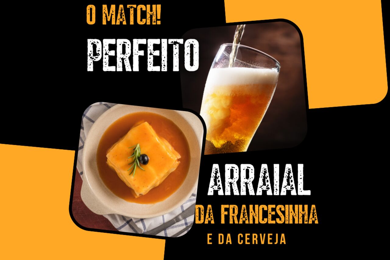 Arraial da Francesinha e da Cerveja