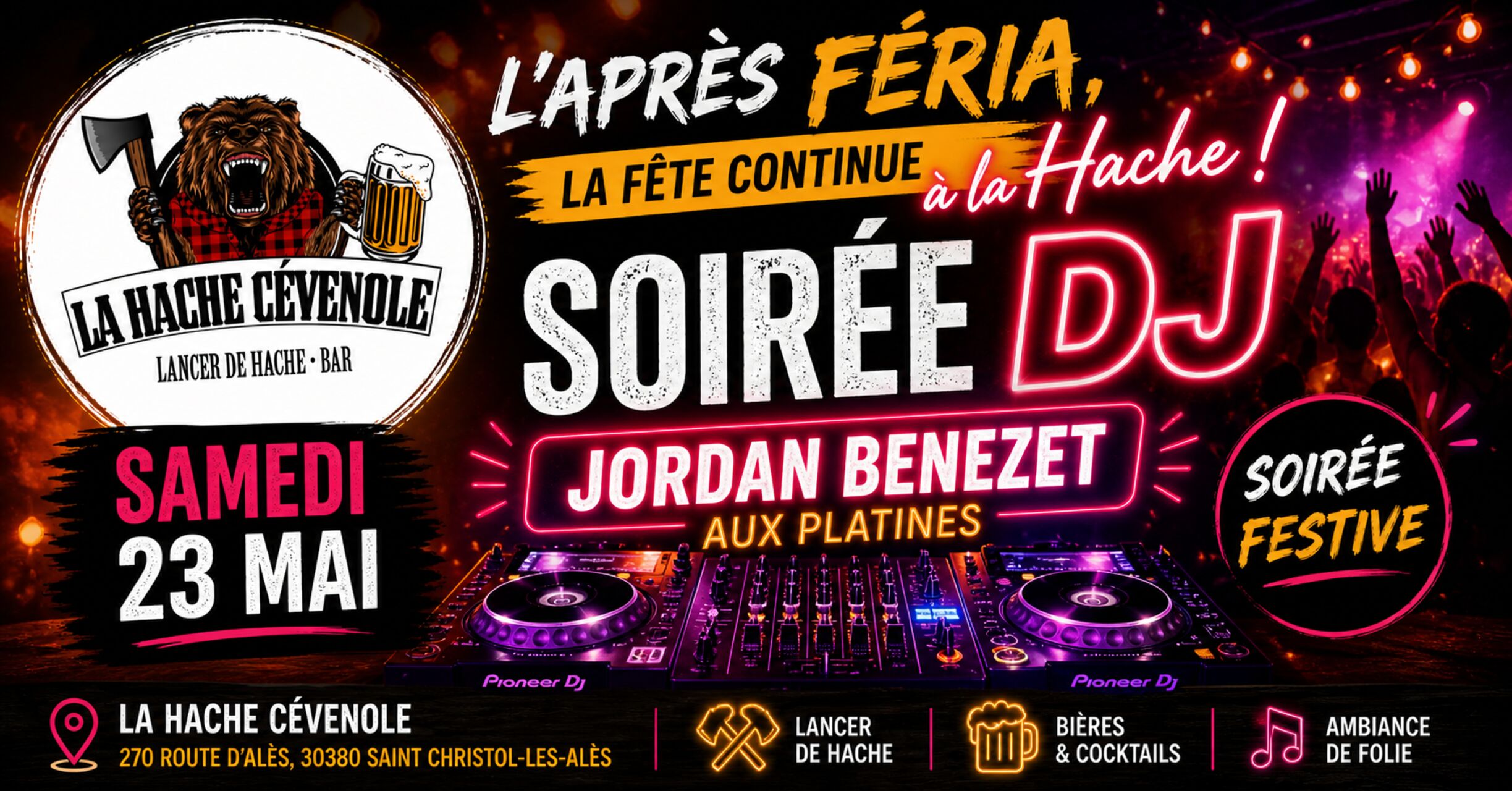 Samedi 23mai 😎L’après Féria💃 La fête continue encore la hache 🪓