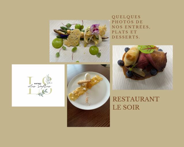Entrée, plat et dessert restaurant du soir