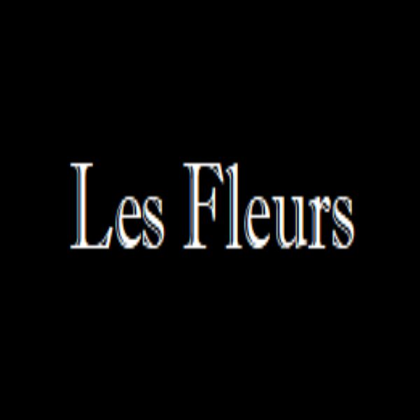 Les Fleurs : Venez dégustez votre bouquet