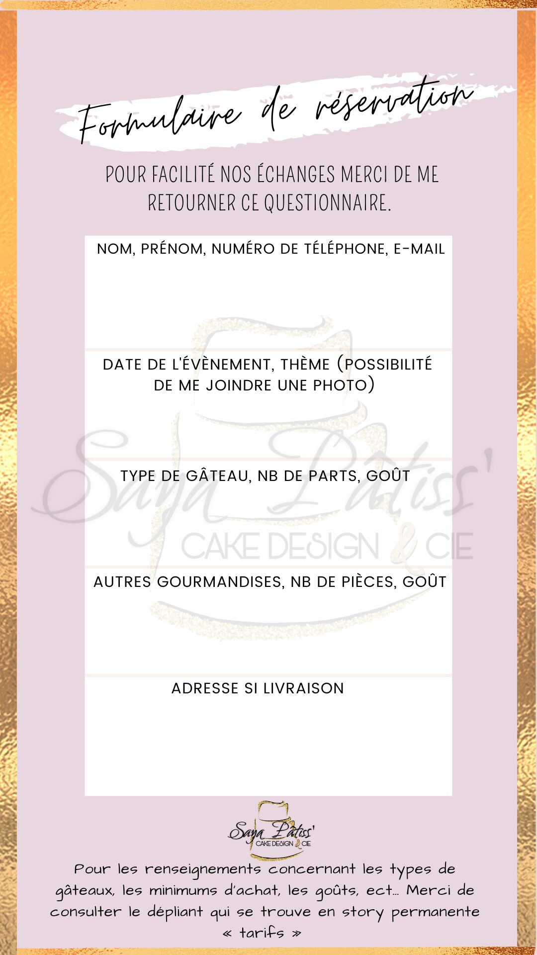 Télécharger votre « formulaire de réservation » remplissez le et retournez le par mail à sayapatiss@outlook.fr