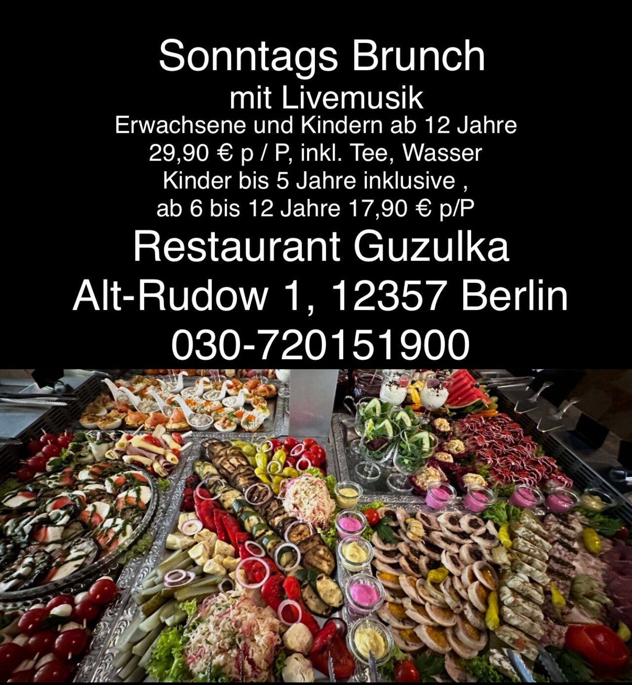 Sonntags Brunch von 12 bis 15 Uhr