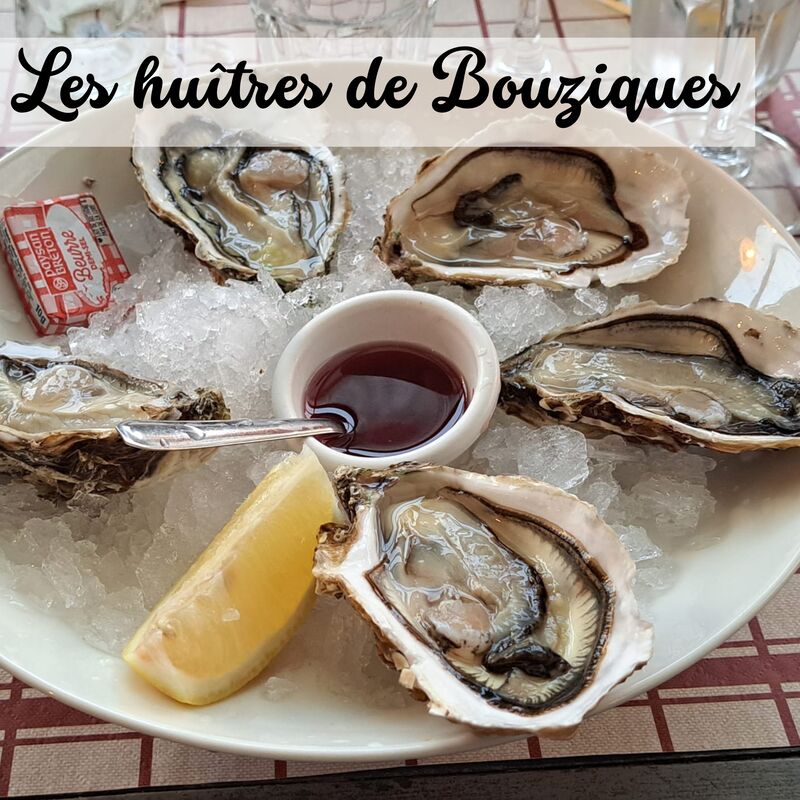 Les huîtres de Bouziques