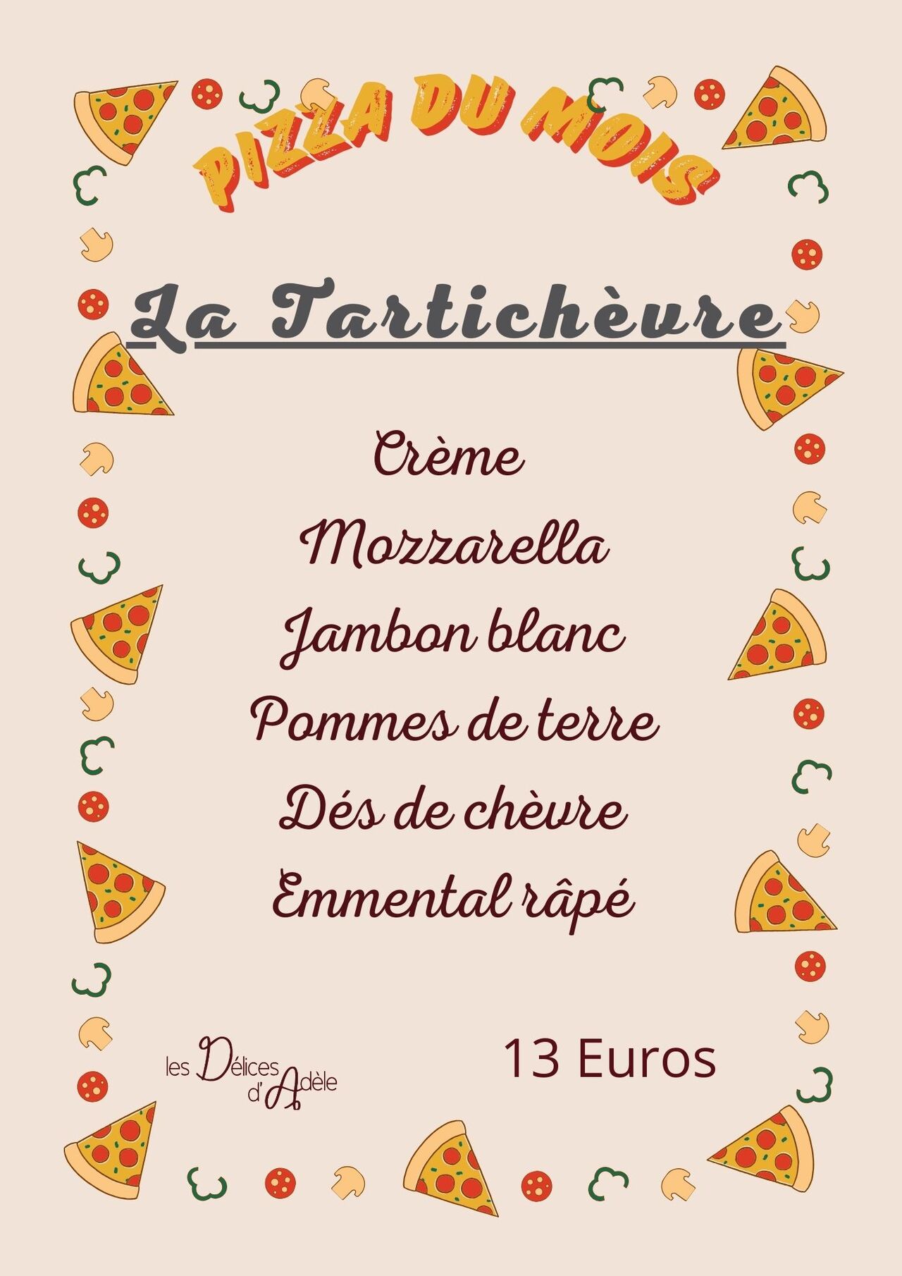 La pizza du mois de Mars !