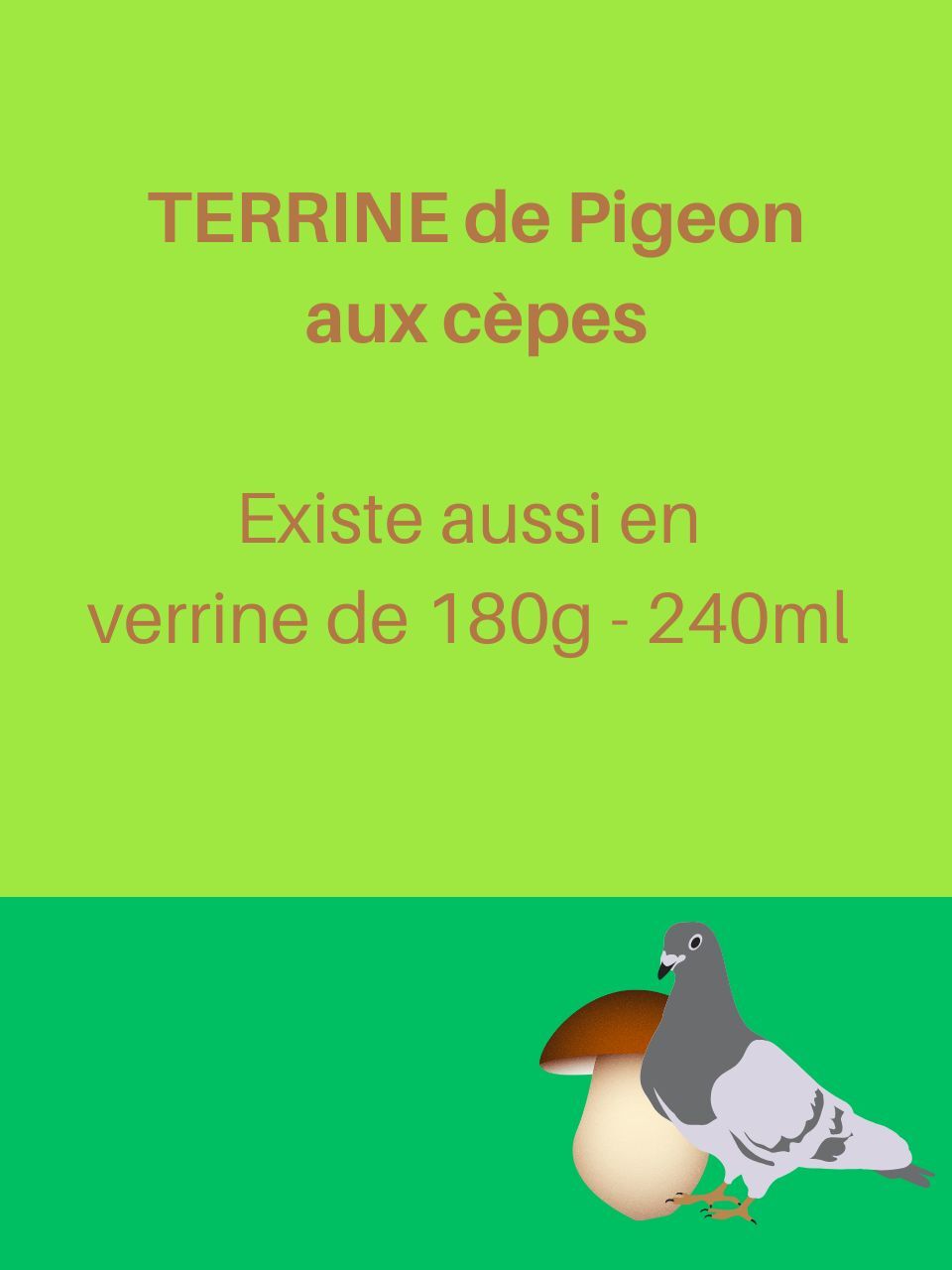 TERRINE de PIGEON aux Cèpes - 180g - 240ml