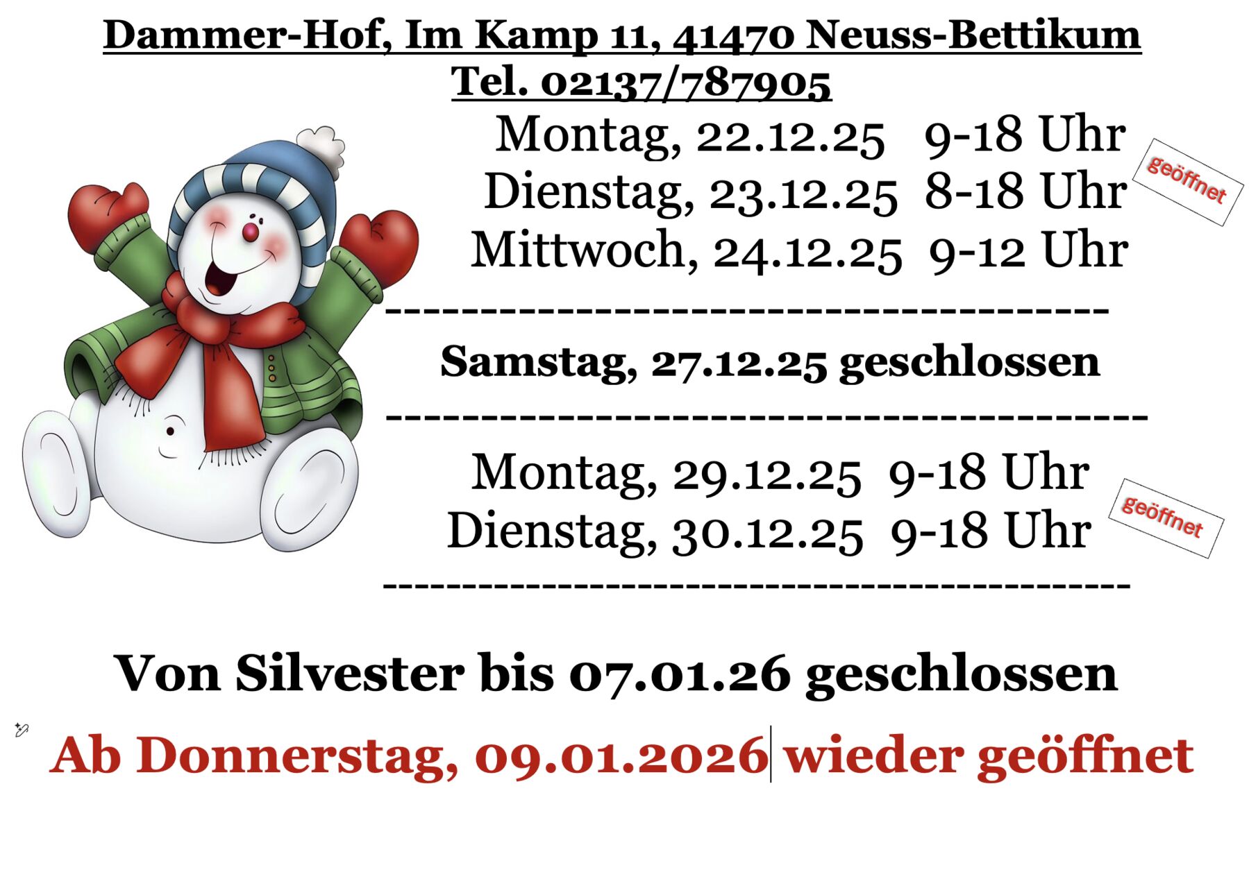 Öffnungszeiten an Weihnachten und Silvester