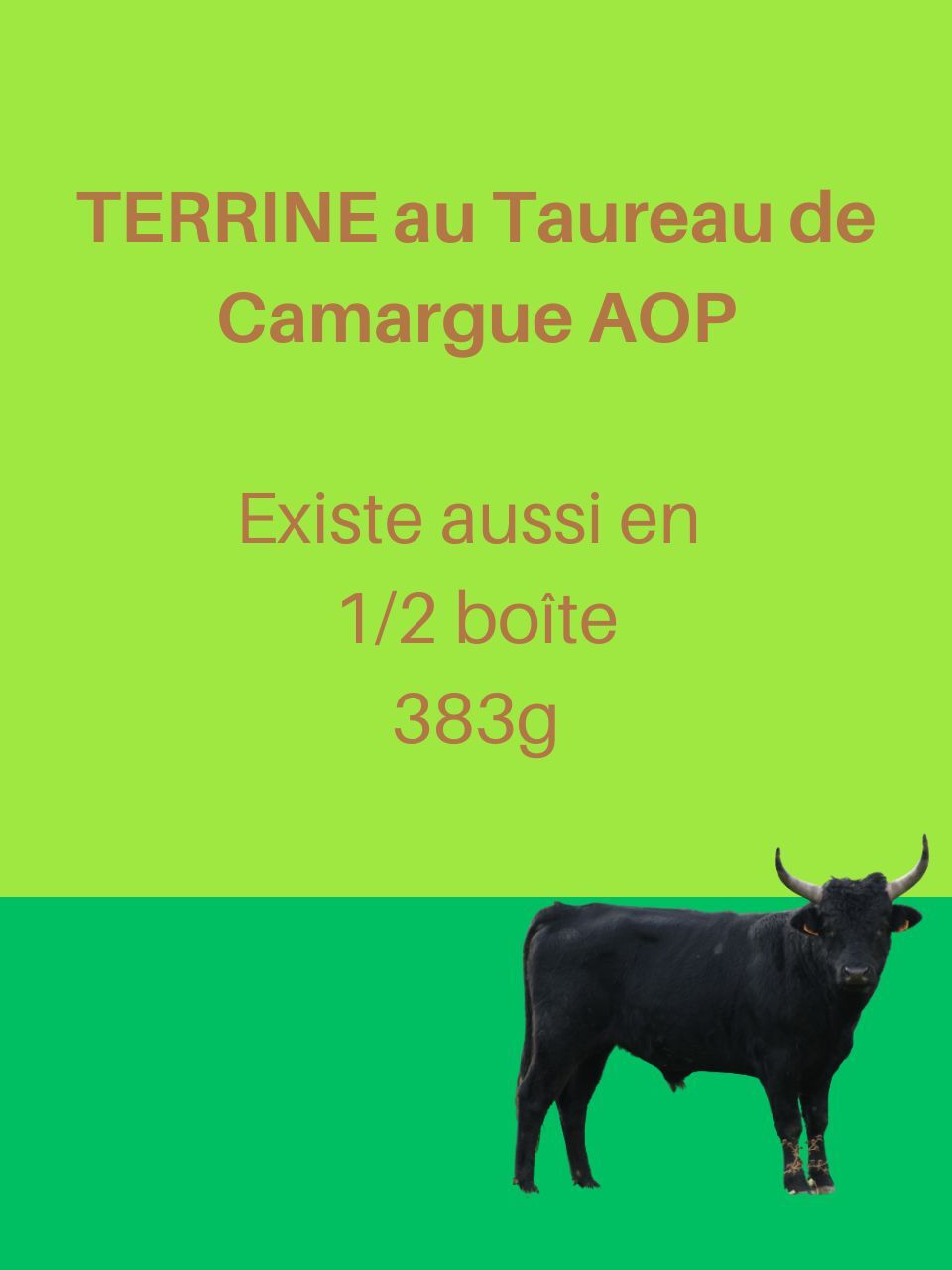 TERRINE au TAUREAU de Camargue AOP - 1/2 boîte - 383g