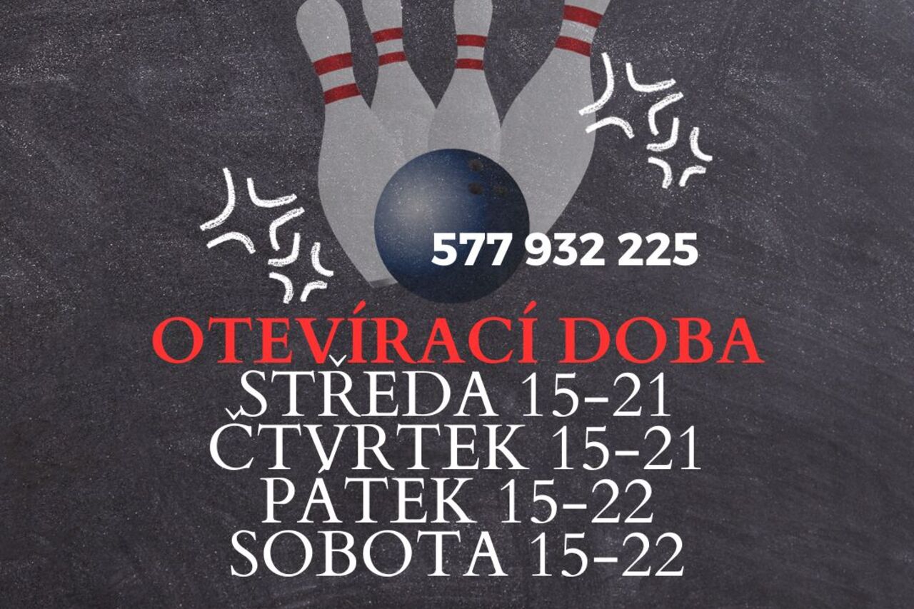 OTEVÍRACÍ DOBA BOWLING BARU